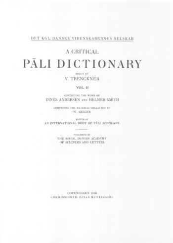 A Critical Pāli Dictionary: Vol II